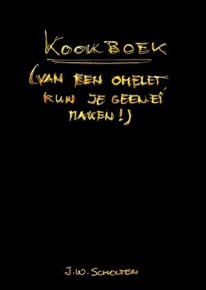 Omslag van Kookboek (van een omelet kun je geen ei maken!)