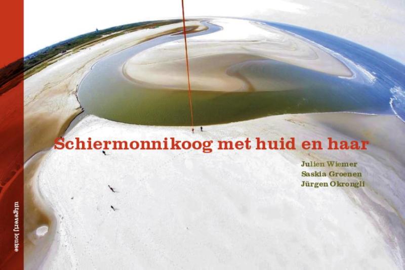 Omslag van Schiermonnikoog met huid en haar