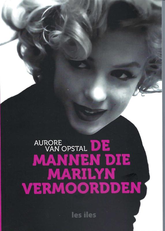 Omslag van De mannen die Marilyn vermoordden