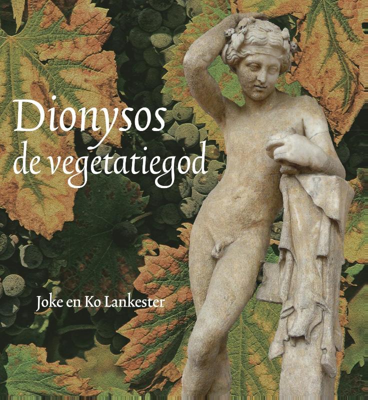 Omslag van Dionysos, de vegetatiegod