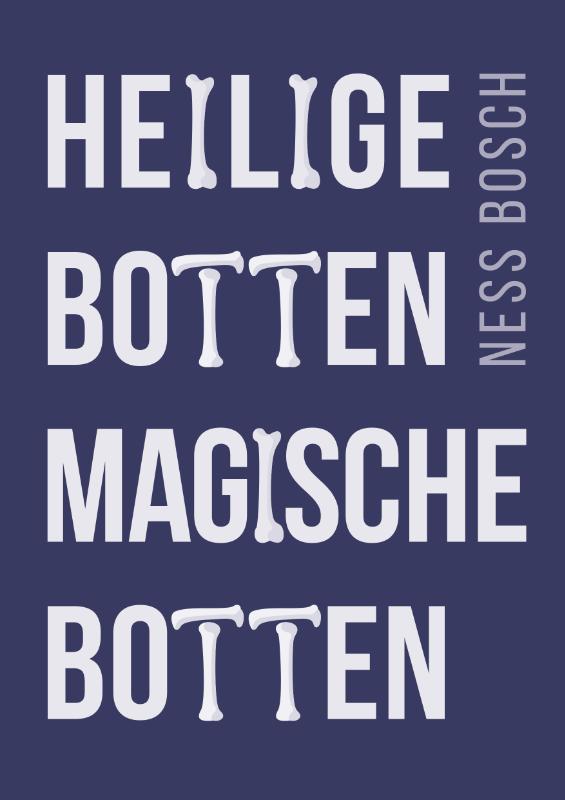 Omslag van Heilige botten, magische botten