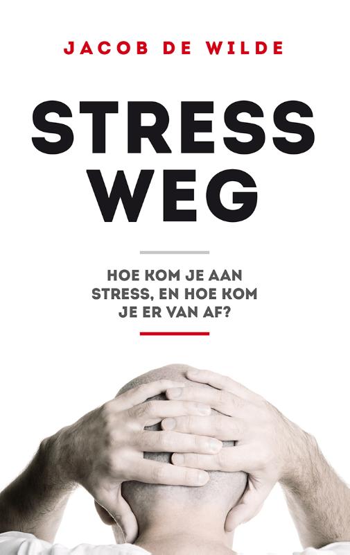 Omslag van Stress weg