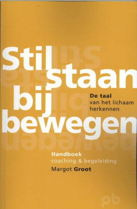 Omslag van Stilstaan bij bewegen