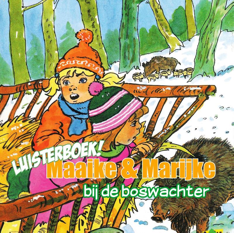Omslag van Maaike en Marijke bij de boswachter