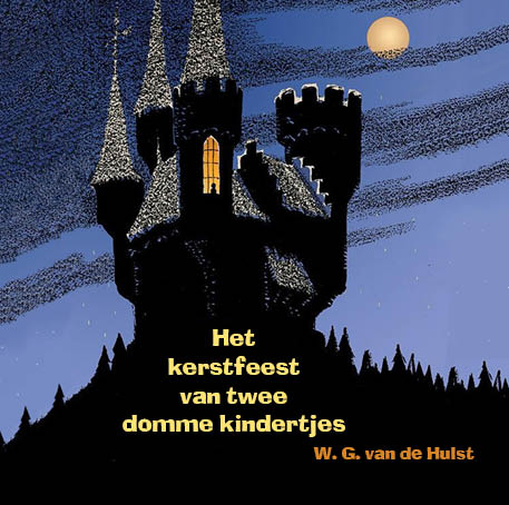 Omslag van Het Kerstfeest van twee domme kindertjes