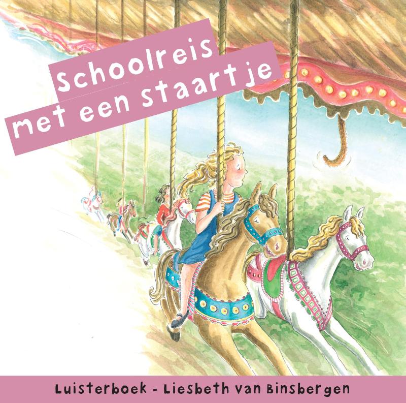 Omslag van Schoolreis met een staartje