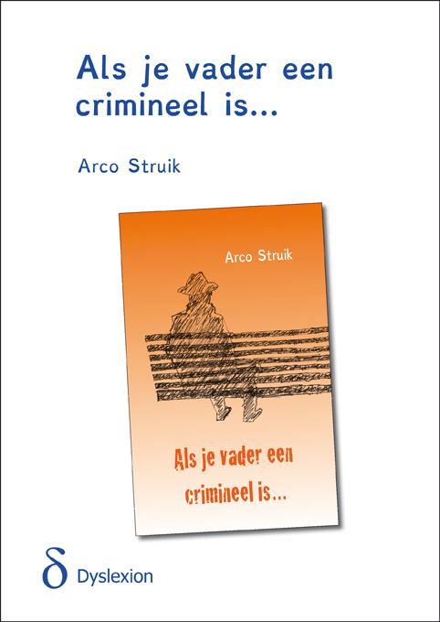 Omslag van Als je vader een crimineel is