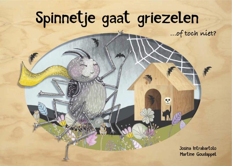 Omslag van Spinnetje gaat griezelen... of toch niet?