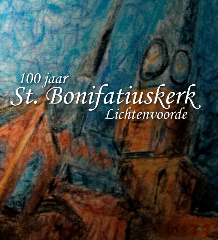 Omslag van Bonifatiuskerk 100 Jaar