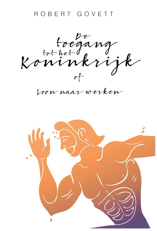 Omslag van De toegang tot het Koninkrijk
