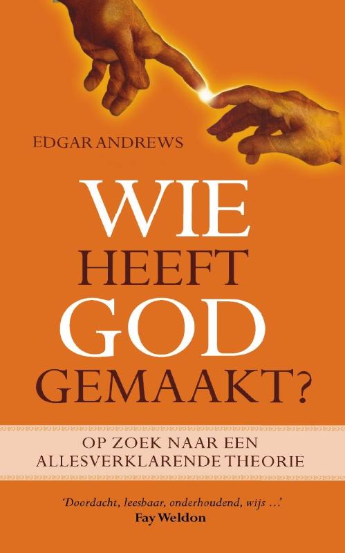 Omslag van Wie heeft God gemaakt?