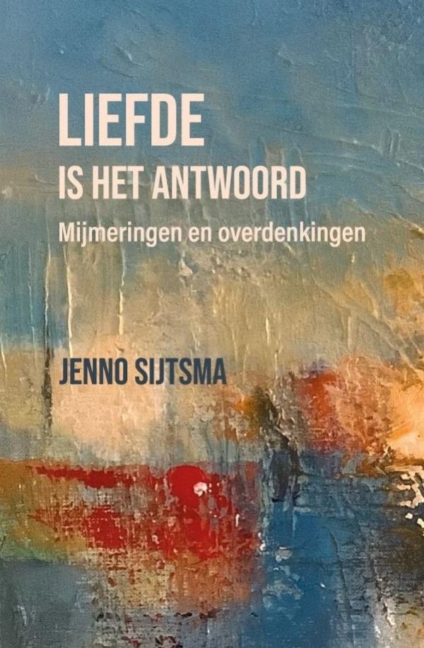 Omslag van Liefde is het antwoord
