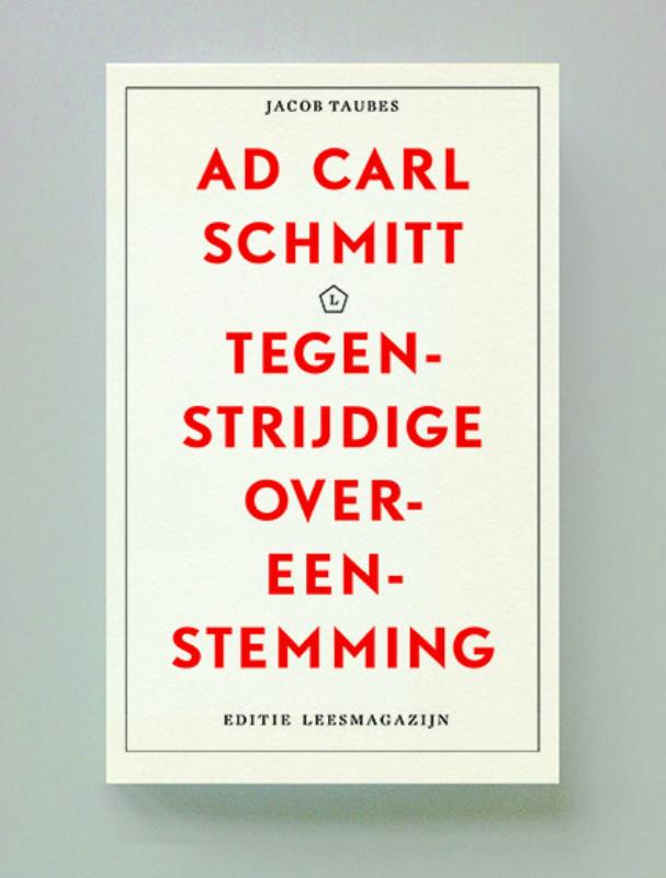 Omslag van Ad Carl Schmitt. Tegenstrijdige overeenstemming.