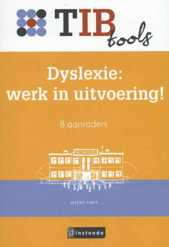 Omslag van Dyslexie: werk in uitvoering!