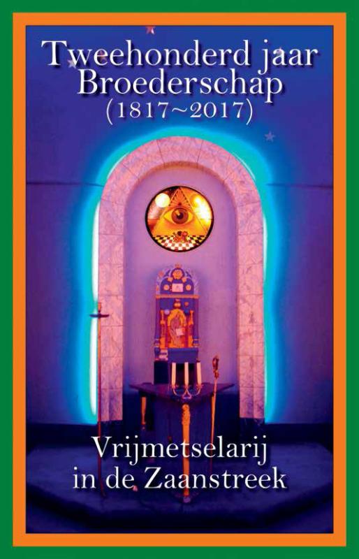 Omslag van Tweehonderd jaar Broederschap (1817-2017)