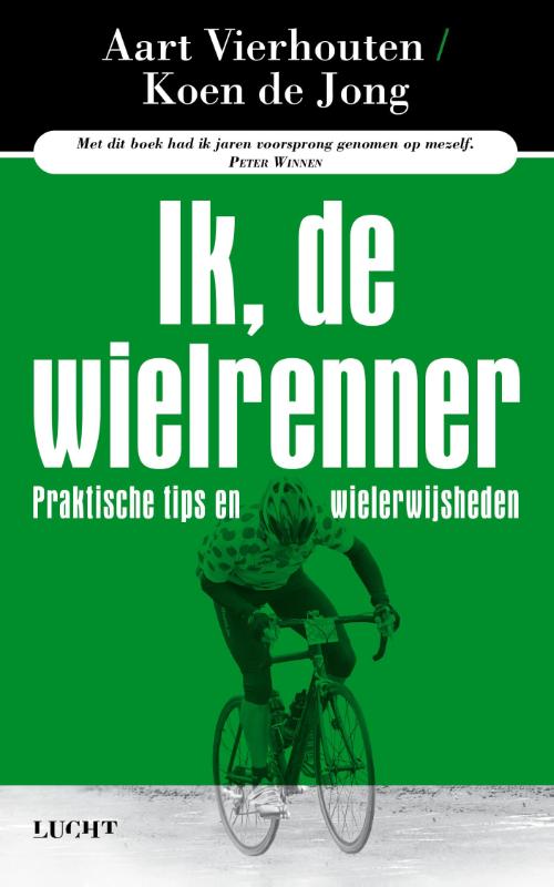 Omslag van Ik, de wielrenner