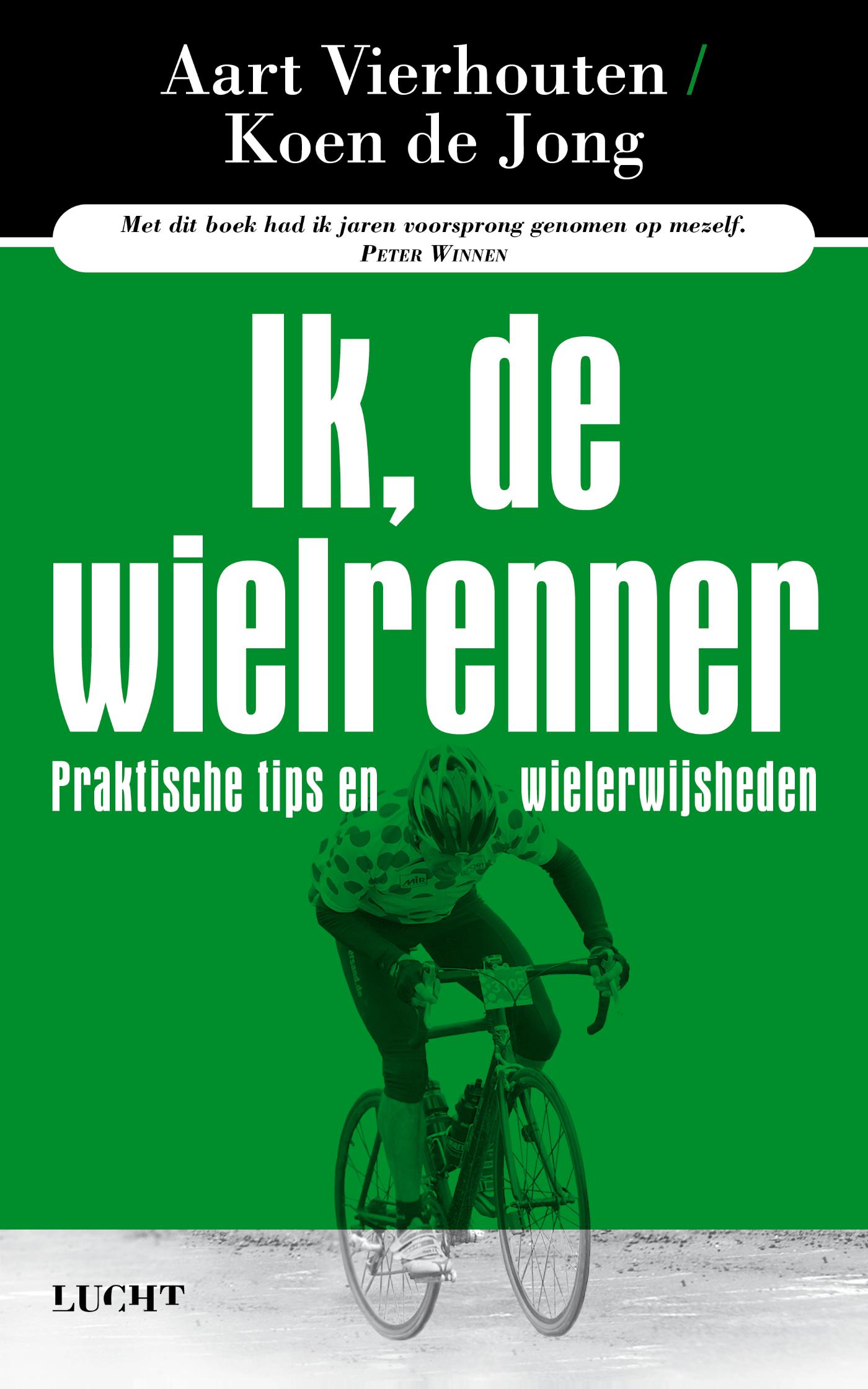 Omslag van Ik, de wielrenner