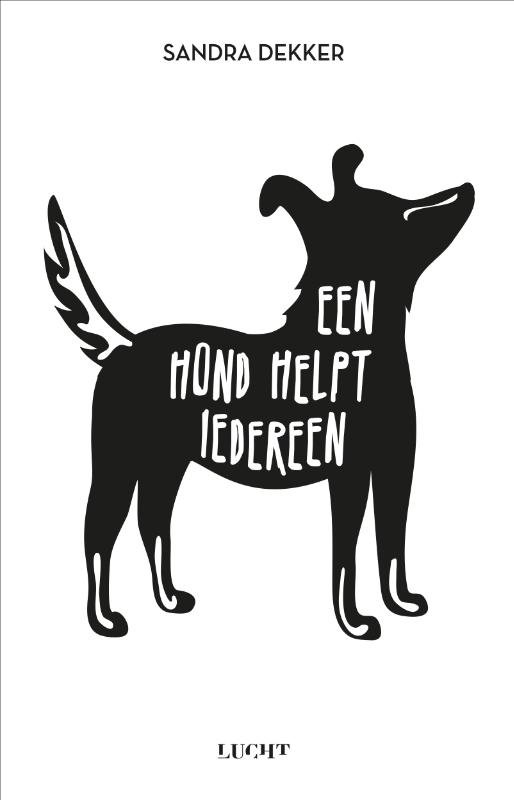 Omslag van Een hond helpt iedereen