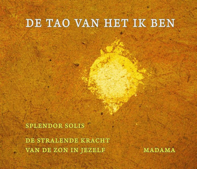 Omslag van De TAO van het ik ben