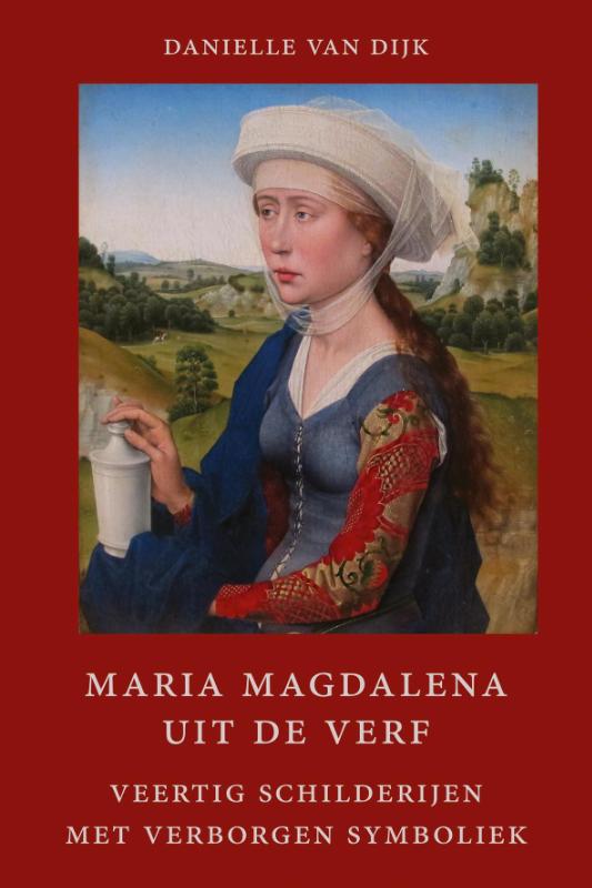 Omslag van Maria Magdalena uit de verf