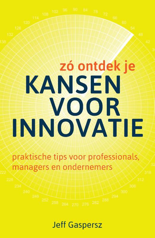 Omslag van Zó ontdek je kansen voor innovatie