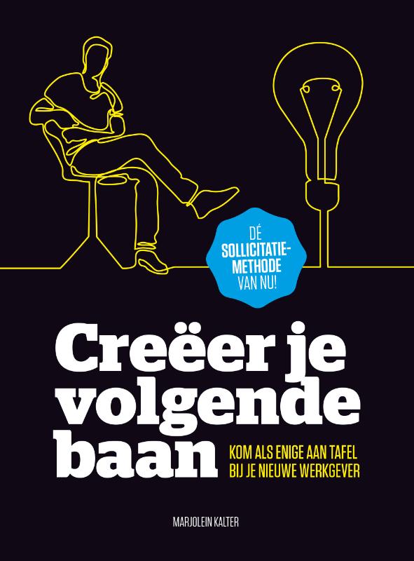 Omslag van Creëer je volgende baan