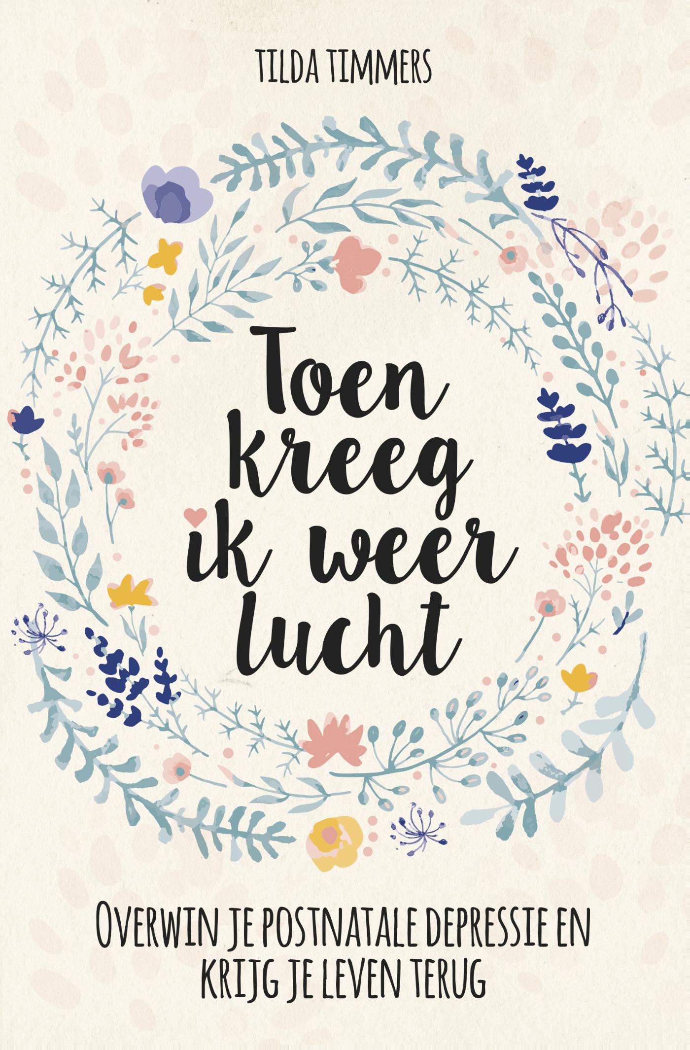 Omslag van Toen kreeg ik weer lucht