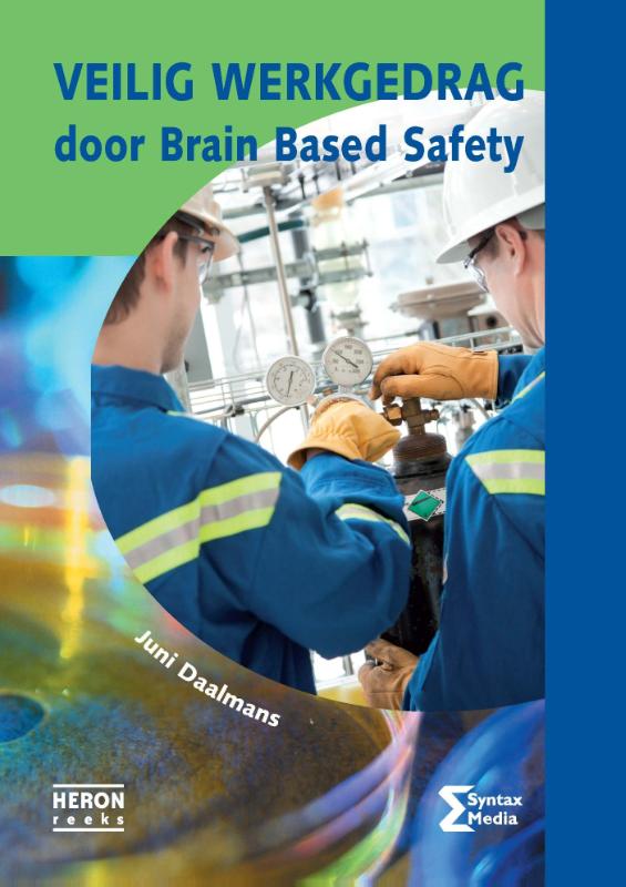 Omslag van Veilig werkgedrag door Brain Based Safety