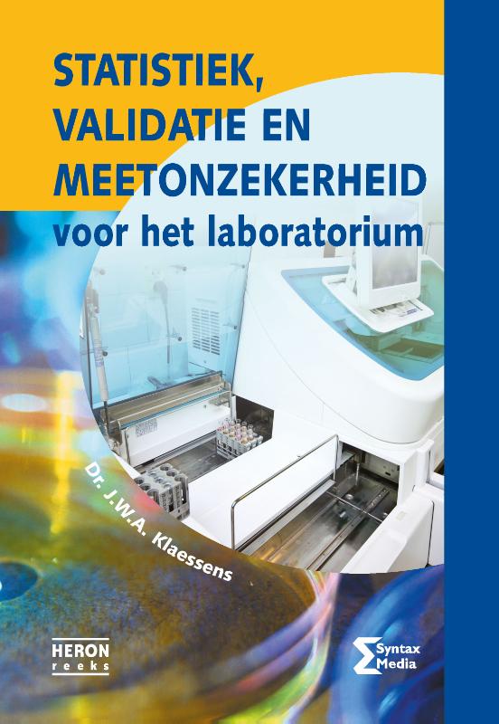 Omslag van Statistiek, validatie en meetonzekerheid voor het laboratorium