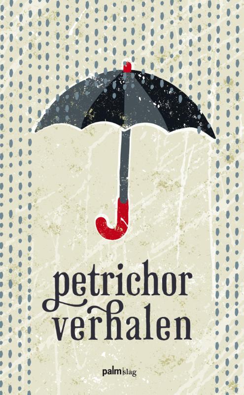 Omslag van Petrichor verhalen