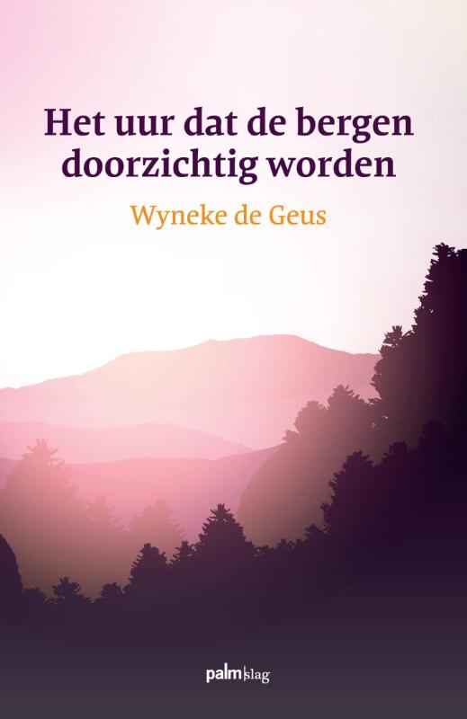 Omslag van Het uur dat de bergen doorzichtig worden