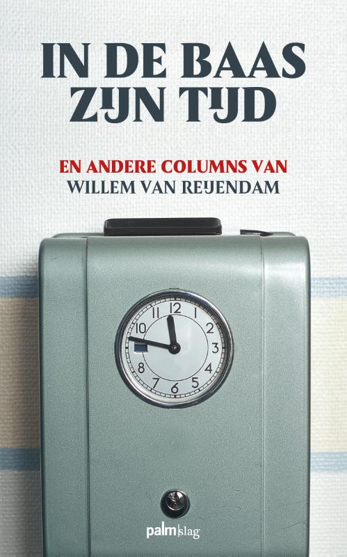 Omslag van In de baas zijn tijd