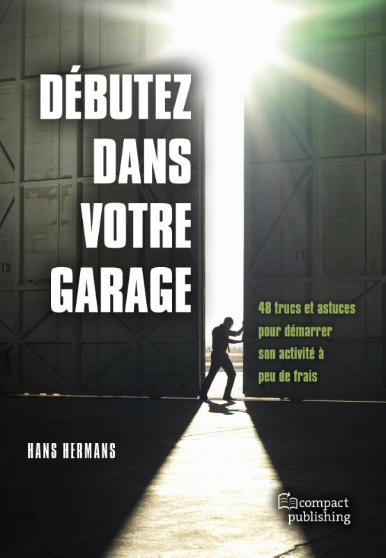 Omslag van Debutez dans votre garage