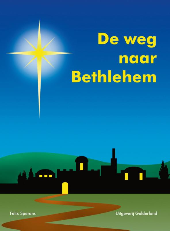 Omslag van De weg naar Bethlehem
