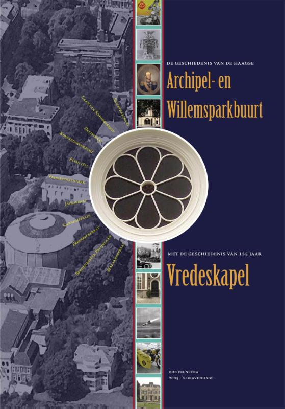 Omslag van De geschiedenis van de Haagse archipel en Willemsparkbuurt
