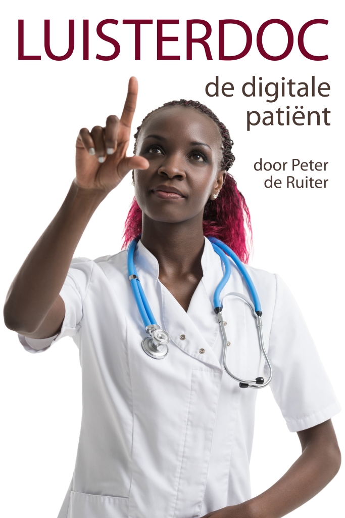 Omslag van Luisterdoc De digitale patiënt