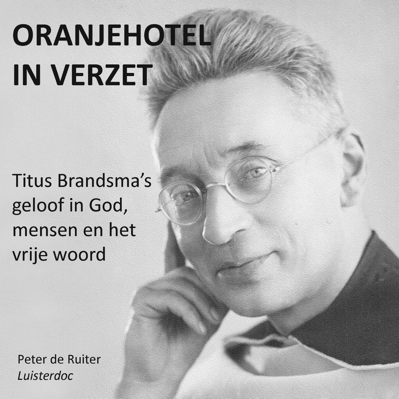 Omslag van Titus Brandsma's geloof in God, mensen en het vrije woord