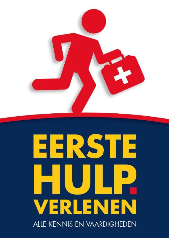 Omslag van Eerste Hulp verlenen