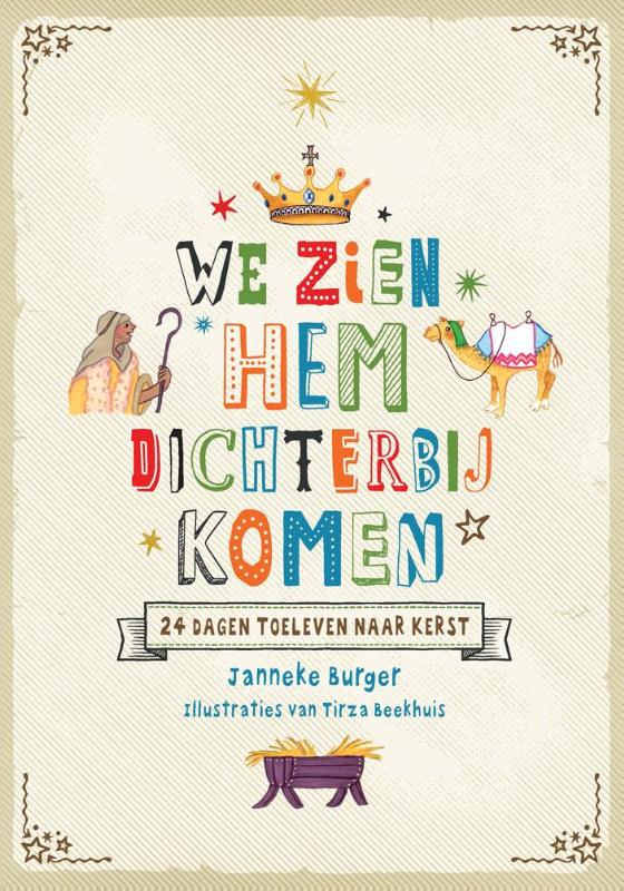 Omslag van We zien hem dichterbij komen