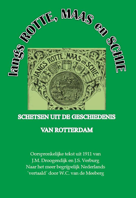 Omslag van Langs Rotte, Maas en Schie