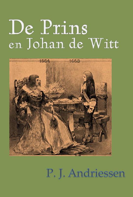 Omslag van De prins en Johan de Witt