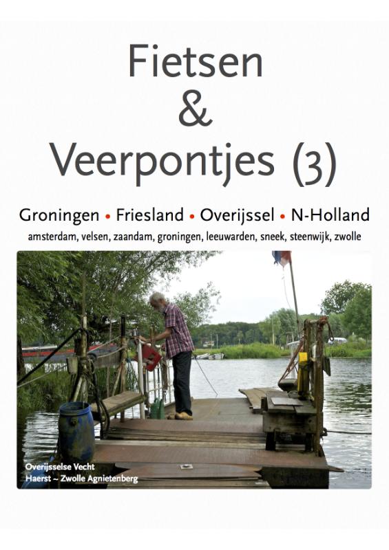 Omslag van Groningen - Friesland - Overijssel - N-Holland