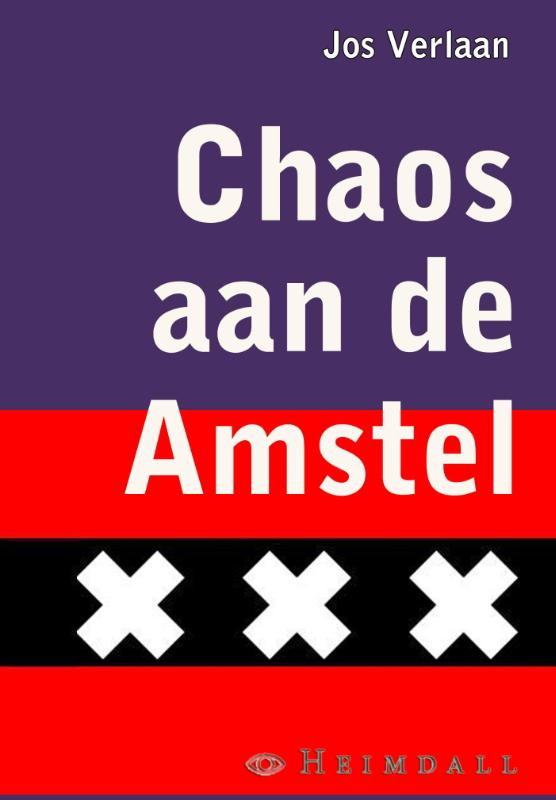 Omslag van Chaos aan de Amstel
