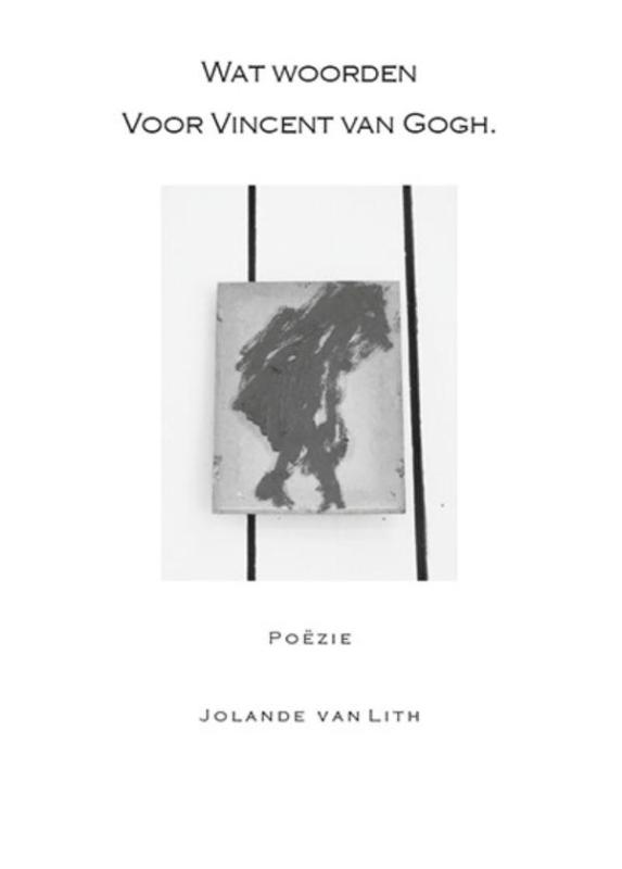 Omslag van Wat woorden voor Vincent van Gogh