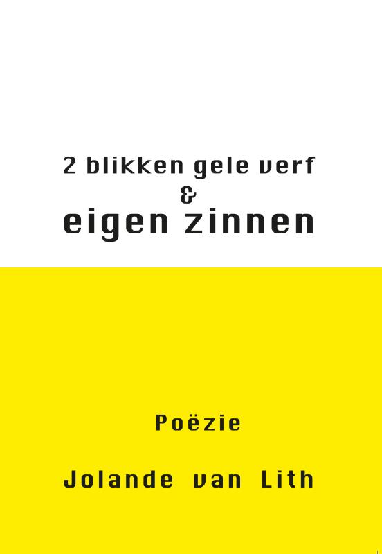 Omslag van 2 blikken gele verf & eigen zinnen