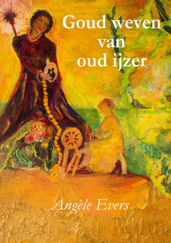 Omslag van Goud weven van oud ijzer