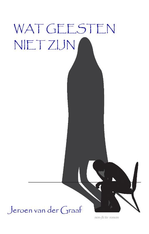 Omslag van Wat geesten niet zijn