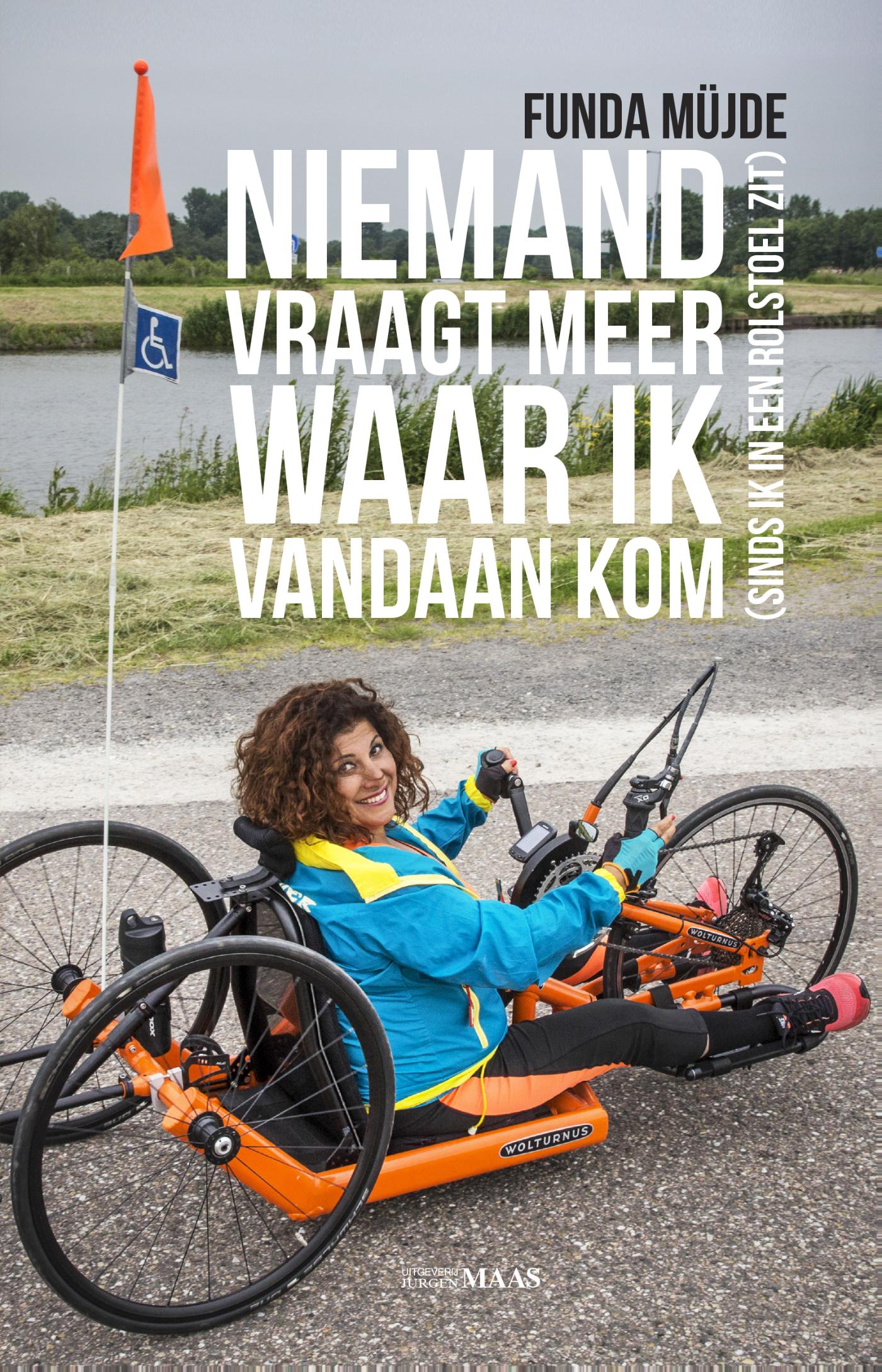 Omslag van Niemand vraagt meer waar ik vandaan kom (sinds ik in een rolstoel zit)