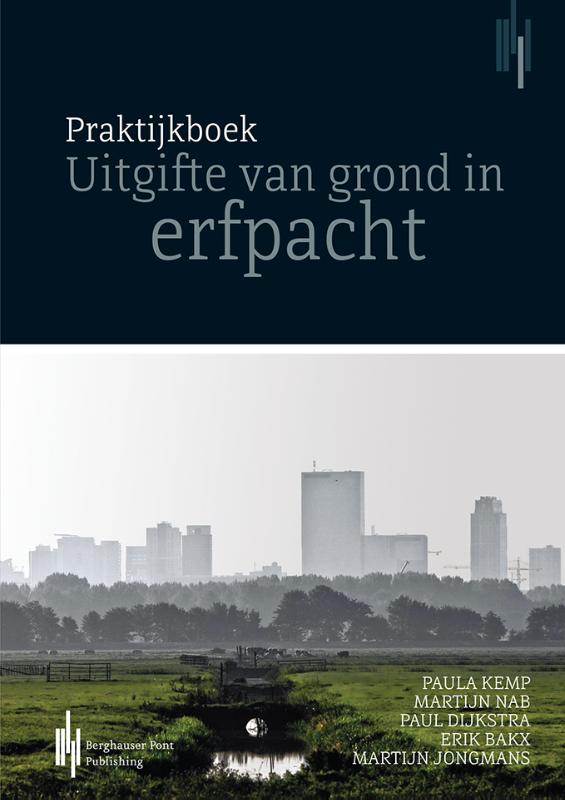 Omslag van Praktijkboek uitgifte van grond in erfpacht