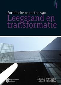 Omslag van Juridische aspecten van leegstand en transformatie van vastgoed
